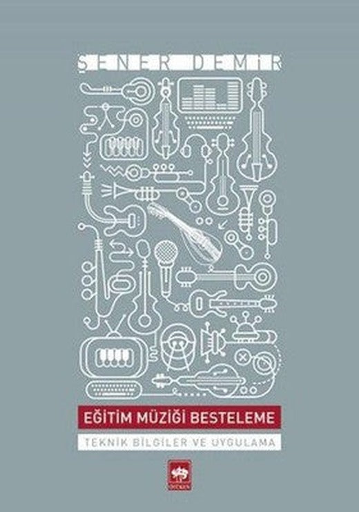 Eğitim Müziği Besteleme | Ötüken Neşriyat Yayınları