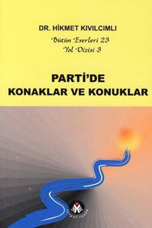 Parti ve Fraksiyon - Yol Dizisi 4 | Sosyal İnsan