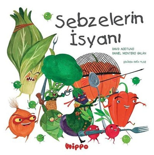 Sebzelerin İsyanı | Hippo Kitap