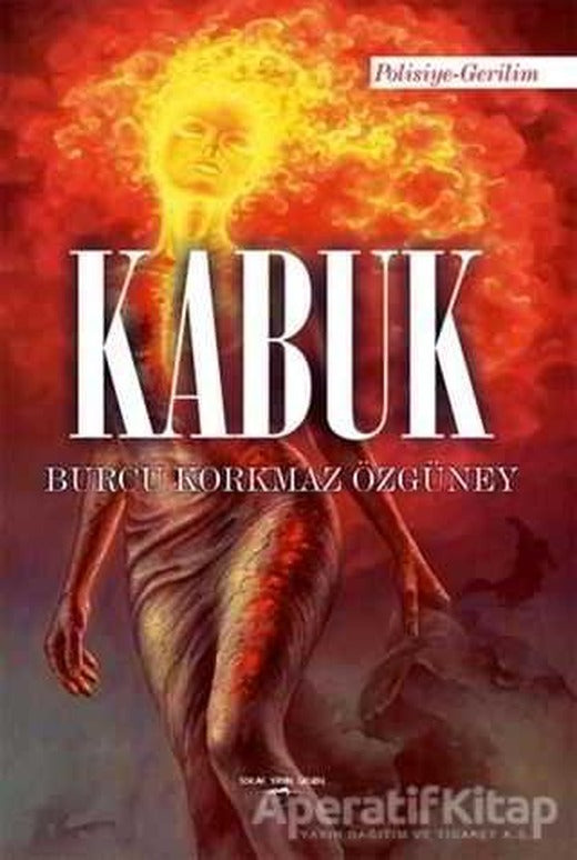 Kabuk - Burcu Korkmaz Özgüney - Sokak Kitapları Yayınları
