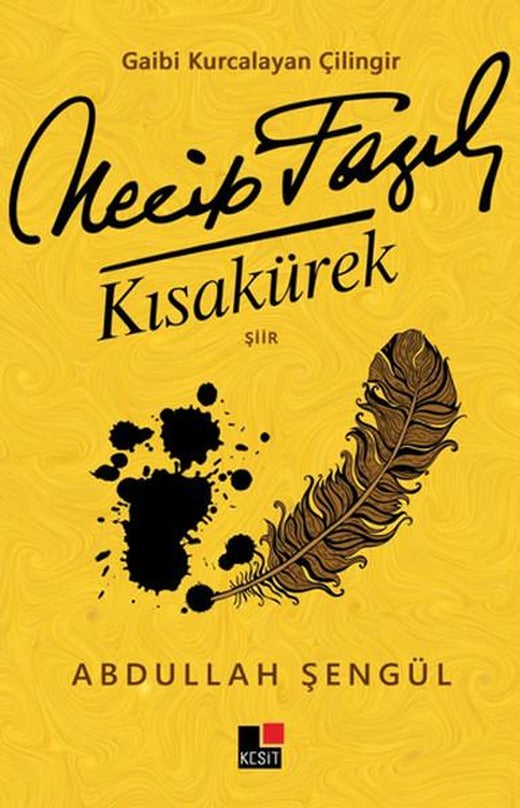 Gaibi Kurcalayan Çilingir Necip Fazıl Kısakürek | Kesit Yayınları (İnce Kapak)