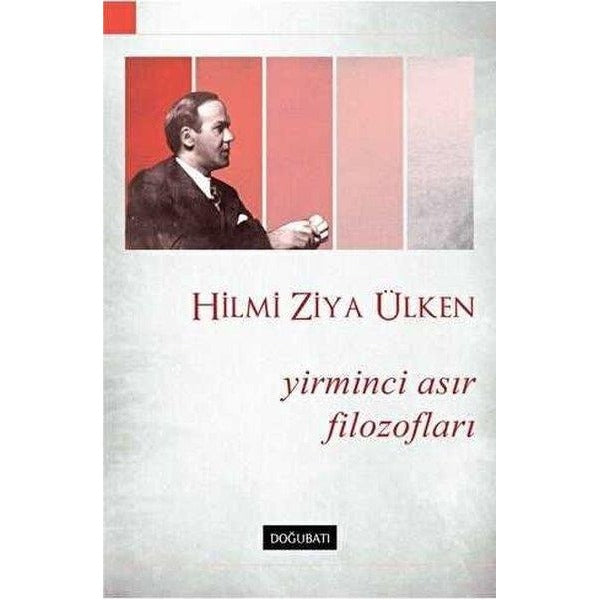 Yirminci Asır Filozofları | Doğu Batı Yayınları (İnce Kapak)