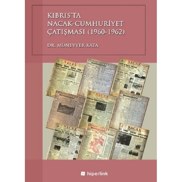 Kıbrısta Nacak - Cumhuriyet Çatışması (1960-1962) | Hiperlink (İnce Kapak)