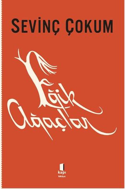 Eğik Ağaçlar | Kapı Yayınları (Ciltsiz)