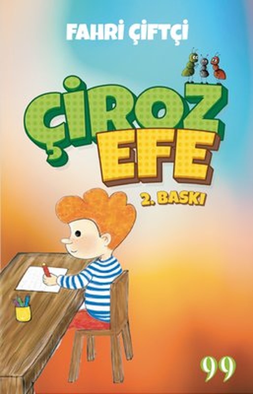 Çiroz Efe | Doksan Dokuz Yayınları