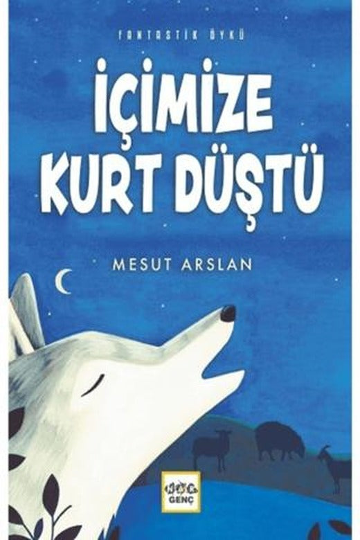 İçimize Kurt Düştü