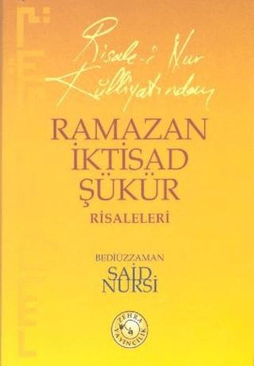 Ramazan İktisad Şükür Risaleleri