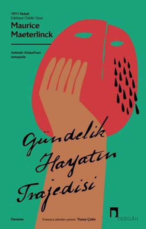 Gündelik Hayatın Trajedisi | Dergah Yayınları