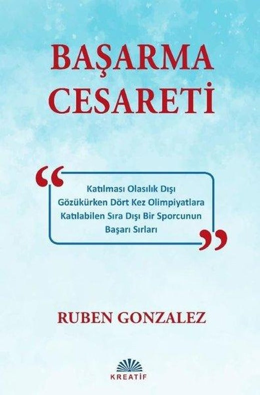 Başarma Cesareti | Kreatif (İnce Kapak)