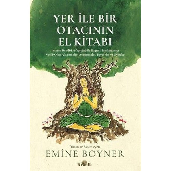 Yer İle Bir Otacının El Kitabı | Kronik Kitap (İnce Kapak)