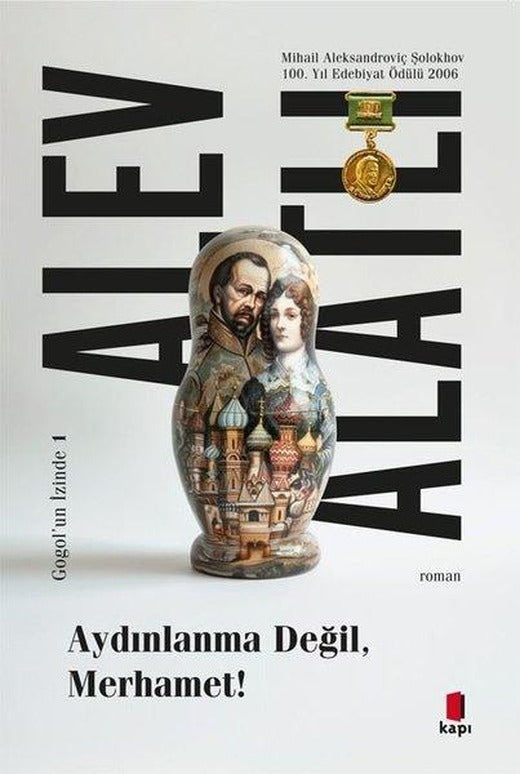Aydınlanma Değil Merhamet! Gogol'un İzinde 1 | Kapı Yayınları (İnce Kapak)