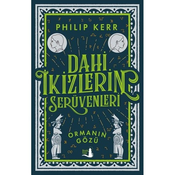 Dahi İkizlerin Serüvenleri - Ormanın Gözü | Büyülü Fener (İnce Kapak)