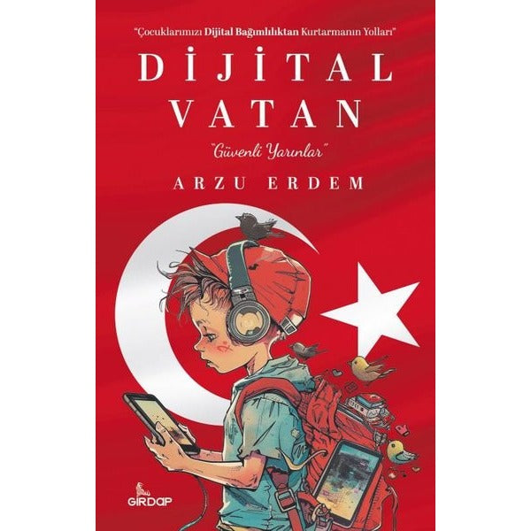 Dijital Vatan-Güvenli Yarınlar | Girdap (İnce Kapak)