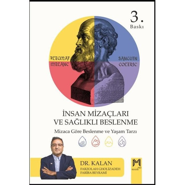 İnsan Mizaçları ve Sağlıklı Beslenme- Mizaca Göre Sağlıklı Beslenme ve Yaşam Tarzı