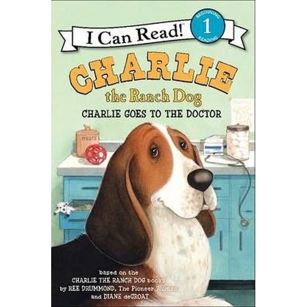 Charlie the Ranch Dog: Charlie Goes to the Doctor | HarperCollins (Ciltsiz)