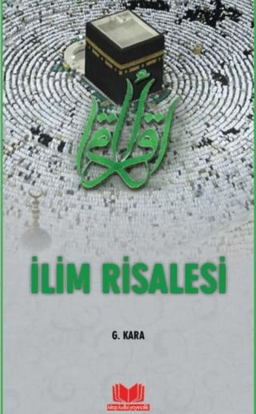 İlim Risalesi | Kitap Kalbi Yayıncılık (Ciltsiz)