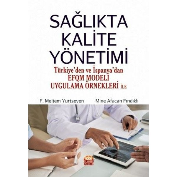 Sağlıkta Kalite Yönetimi | Nobel Bilimsel Eserler (Ciltsiz)