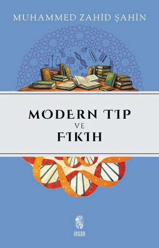 Modern Tıp ve Fıkıh | İnsan Yayınları (İnce Kapak)