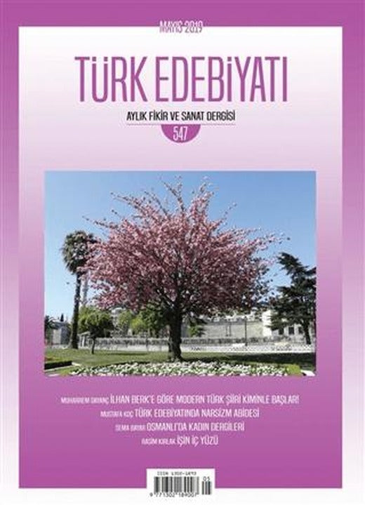 Türk Edebiyatı Dergisi Sayı: 547 Mayıs 2019 | Türk Edebiyatı Dergisi (Ciltsiz)
