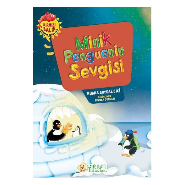 Minik Penguenin Sevgisi
