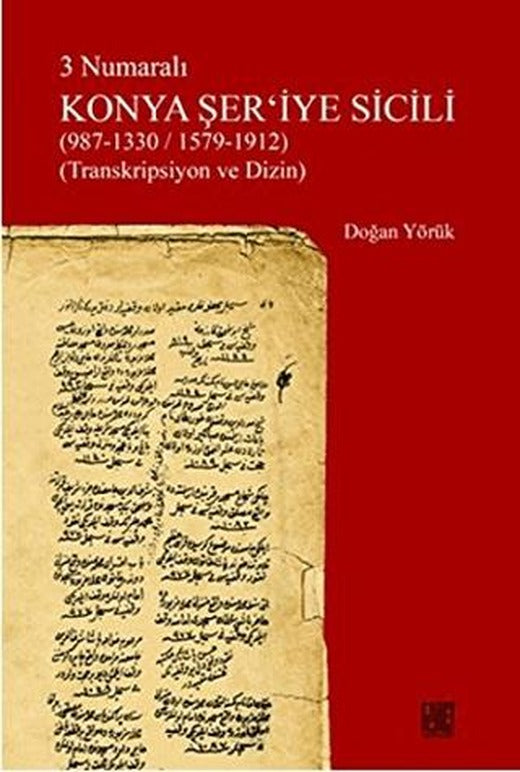 3 Numaralı Konya Şer'iye Sicili | Palet Yayınları (Ciltsiz)
