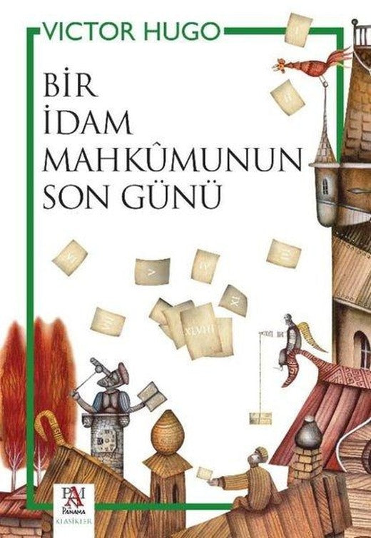 Bir İdam Mahkumunun Son Günü | Panama Yayıncılık (İnce Kapak)