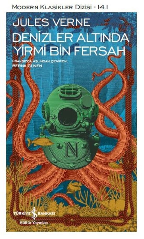 Denizler Altında Yirmi Bin Fersah-Modern Klasikler 141 | İş Bankası Kültür Yayınları