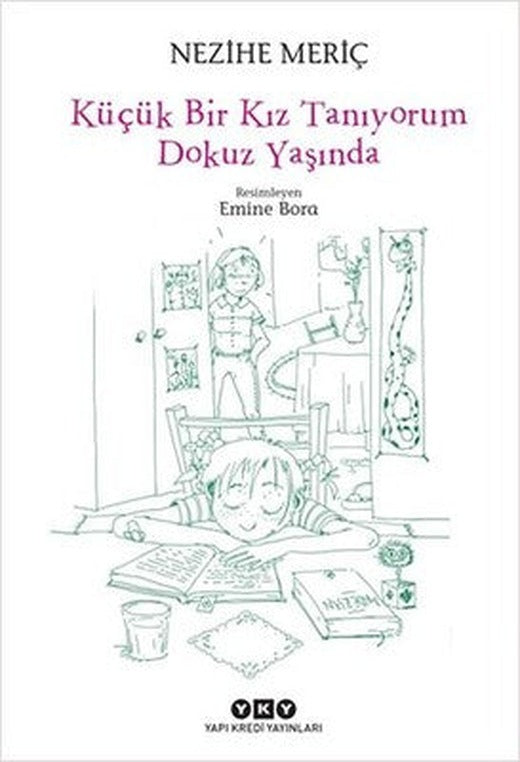Küçük Bir Kız Tanıyorum Dokuz Yaşında | Yapı Kredi Yayınları