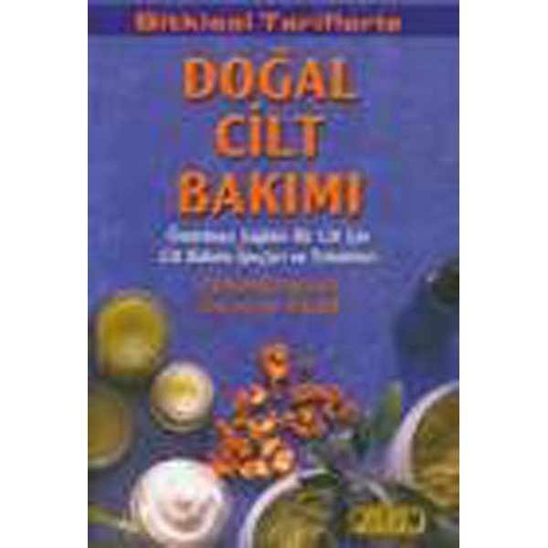 Bitkisel Tariflerle Doğal Cilt Bakımı