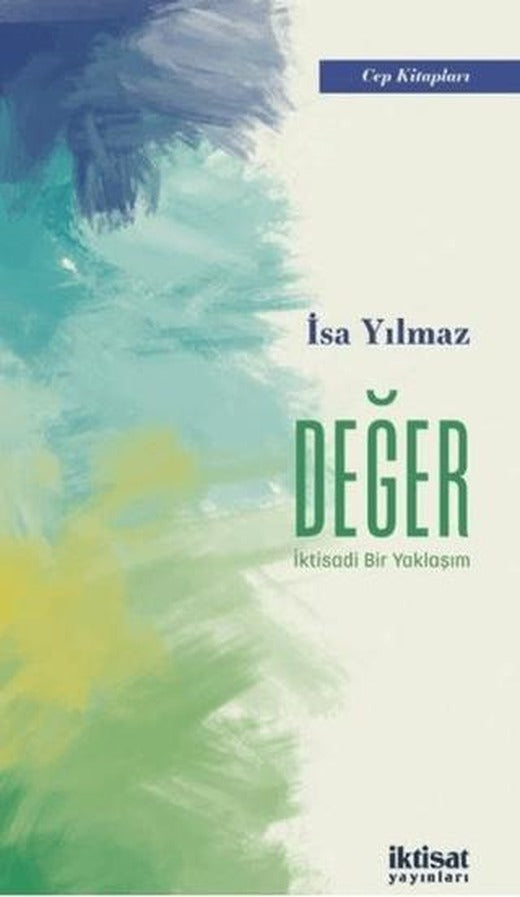 Değer - İktisadi Bir Yaklaşım