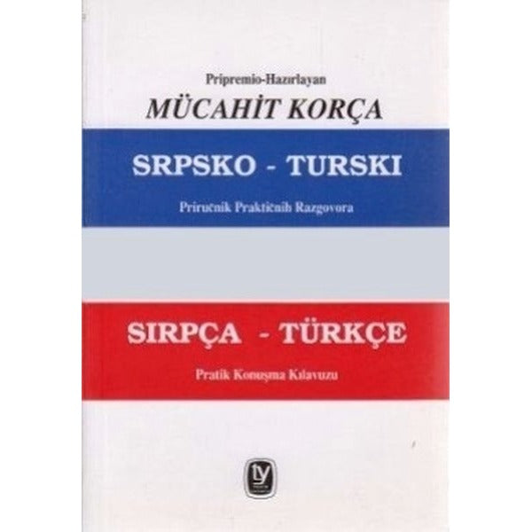 Sırpça - Türkçe Pratik Konuşma Kılavuzu | Tekin Yayınevi - Yayınevi Genel Dizisi (İnce Kapak)