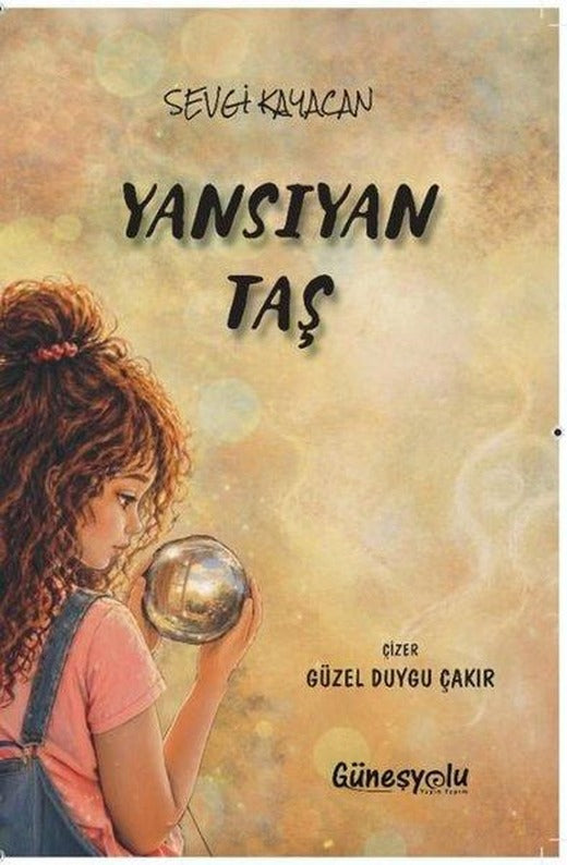 Yansıyan Taş | Güneşyolu Yayınları (İnce Kapak)