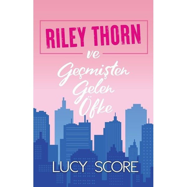 Riley Thorn ve Geçmişten Gelen Öfke | Martı Yayınları (İnce Kapak)