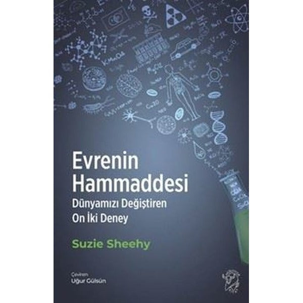 Evrenin Hammaddesi - Dünyamızı Değiştiren On İki Deney | Minotor Kitap (İnce Kapak)