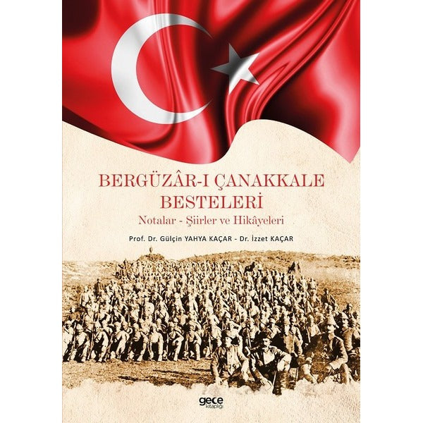 Bergüzar-ı Çanakkale Besteleri