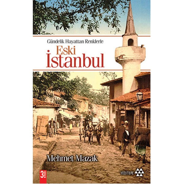 Eski İstanbul | Yeditepe Yayınevi