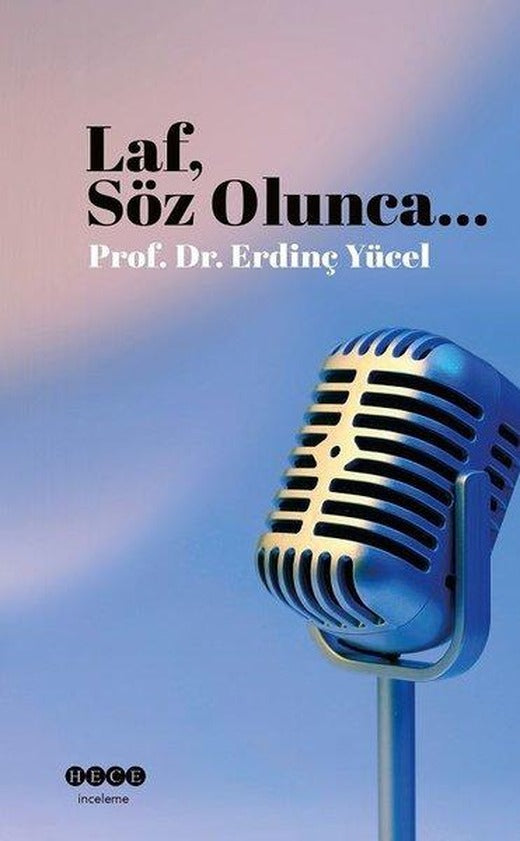Laf Söz Olunca | Hece Yayınları (İnce Kapak)