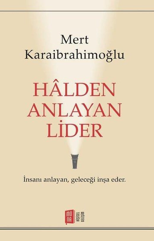 Halden Anlayan Lider | Mona (İnce Kapak)