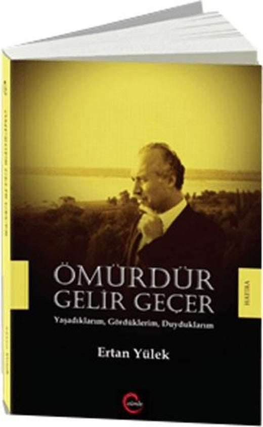 Ömürdür Gelir Geçer | Cümle Yayınları (Ciltsiz)