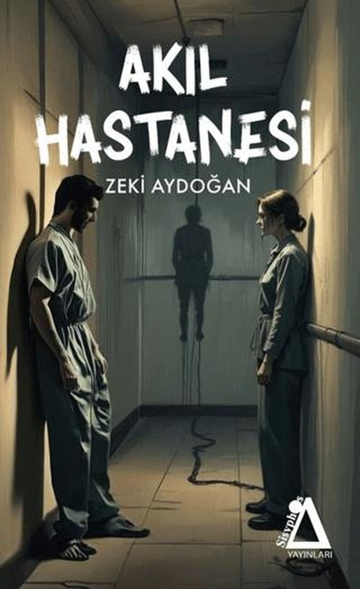 Akıl Hastanesi