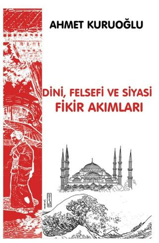 Dini, Siyasi ve Felsefi Fikir Akımları | Platanus Publishing (Ciltsiz)