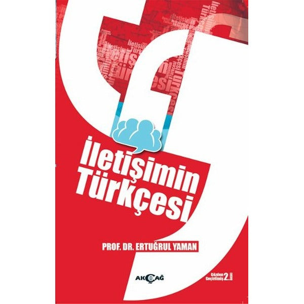 İletişimin Türkçesi | Akçağ Yayınları - Yeni Türk Edebiyatı Dizisi (İnce Kapak)