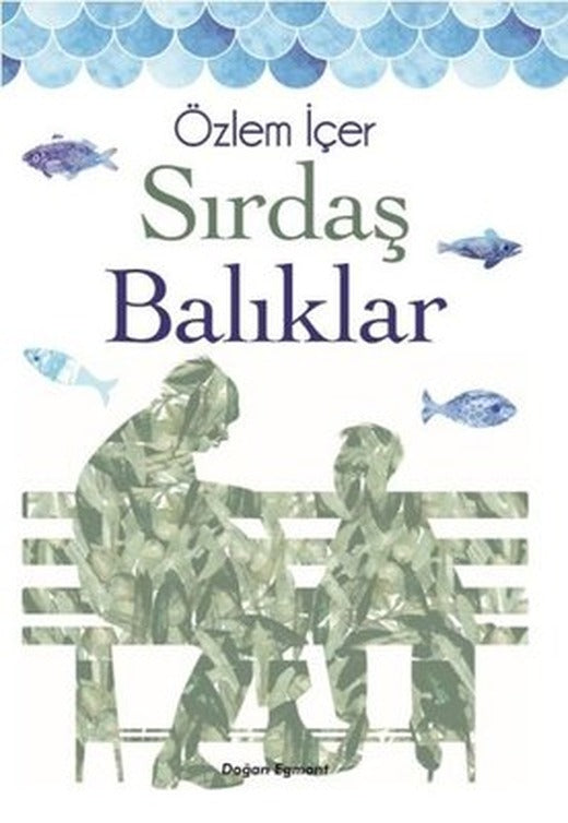 Sırdaş Balıklar | Doğan ve Egmont Yayıncılık
