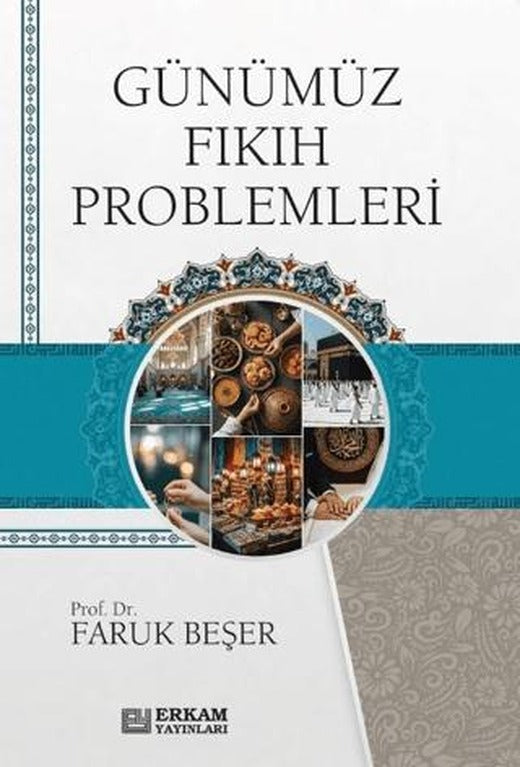 Günümüz Fıkıh Problemleri