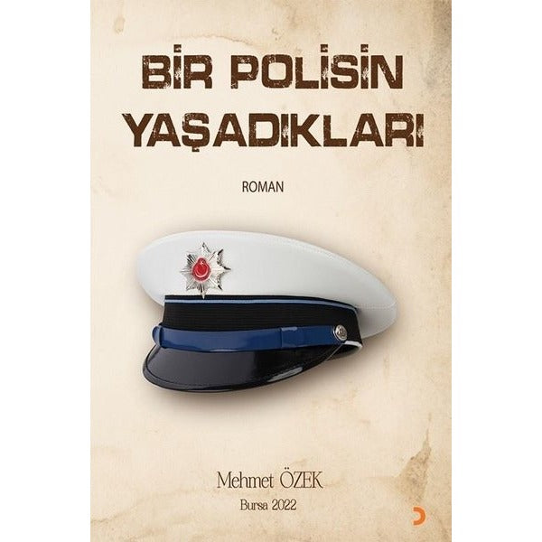 Bir Polisin Yaşadıkları | Cinius (İnce Kapak)