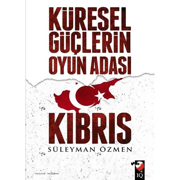 Küresel Güçlerin Oyun Adası Kıbrıs