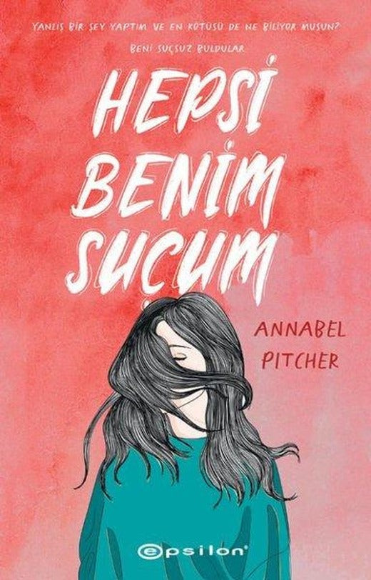 Hepsi Benim Suçum | Epsilon Yayınevi (İnce Kapak)
