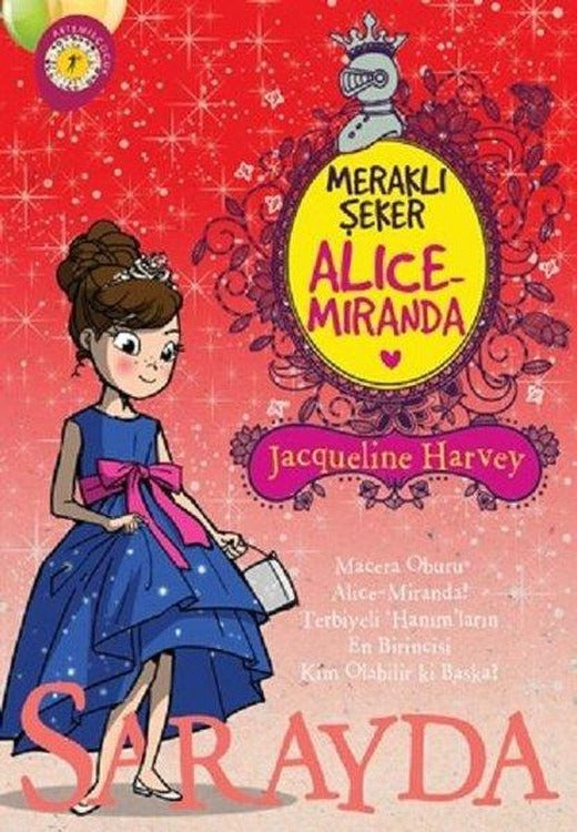 Meraklı Şeker Alice Miranda-Sarayda | Artemis Çocuk (İnce Kapak)