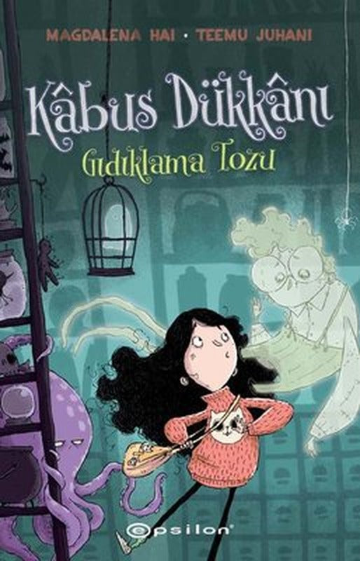 Kabus Dükkanı 1 - Gıdıklama Tozu | Epsilon Yayınevi