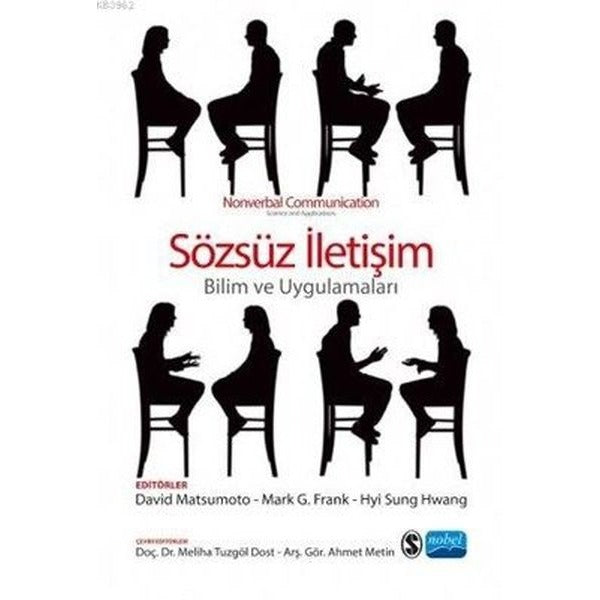 Sözsüz İletişim-Bilim ve Uygulamaları | Nobel Akademi Yayıncılık